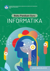 Image of Buku Panduan Guru Informatika Kelas XI
